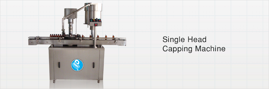 Single Head Capping Machine Manufacturer in Mumbai